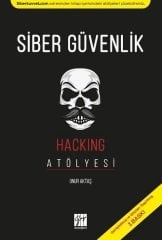 Gazi Kitabevi Siber Güvenlik - Hacking Atölyesi 3. Baskı - Onur Aktaş Gazi Kitabevi