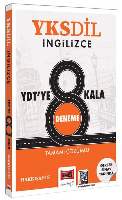 Yargı YKSDİL İngilizce YDT ye 8 Kala 8 Deneme Çözümlü - Hakkı Şahin Yargı Yayınları