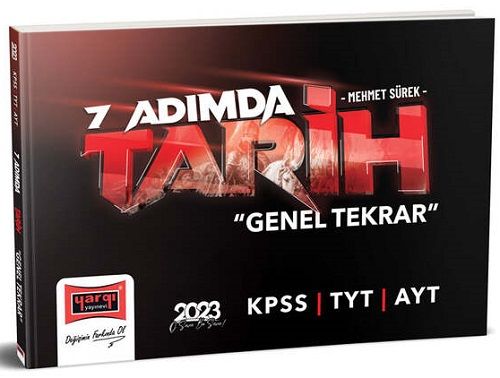 Yargı 2023 KPSS TYT AYT 7 Adımda Tarih Genel Tekrar - Mehmet Sürek Yargı Yayınları