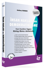 4T Yayınları İnsan Hakları ve Demokratikleşme Kolay Konu Anlatımı - Kutluay Kararlı 5. Baskı 4T Yayınları