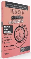 Temsil KPSS A Grubu Hakimlik TERKİP Medeni Usul Hukuku Süreler ve Hap Bilgiler El Kitabı - Sami Sönmez Temsil Yayınları