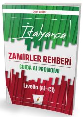 Pelikan YDS İtalyanca Zamirler Rehberi - Guida Al Pronomi - Livello (A1- C1) Pelikan Yayınları