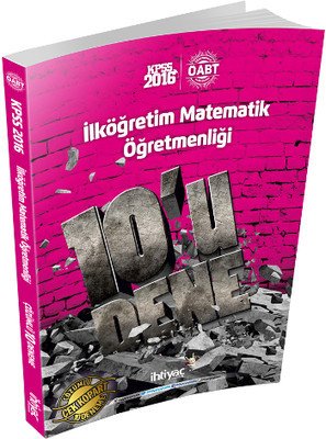 SÜPER FİYAT İhtiyaç ÖABT İlköğretim Matematik Öğretmenliği 10 Deneme Çözümlü İhtiyaç Yayıncılık