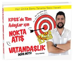 Yakup Karataş 2023 KPSS Vatandaşlık Nokta Atış Ders Notu Yakup Karataş