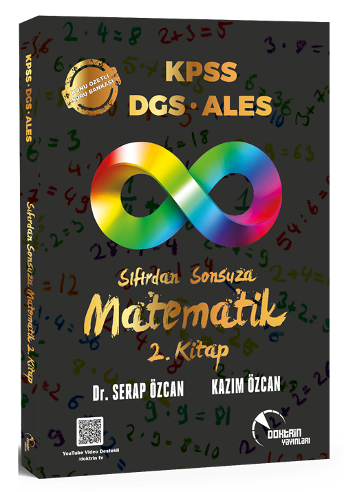 Doktrin KPSS DGS ALES Sıfırdan Sonsuza Matematik-2 Konu Özetli Soru Bankası - Kazım Özcan Doktrin Yayınları