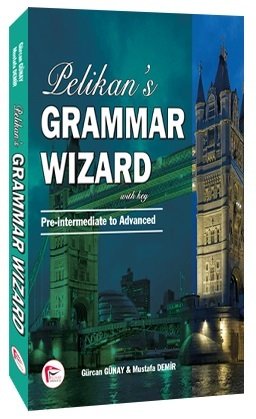 Pelikan's Grammar Wizard-2 With Key Pre-intermediate to Advanced Pelikan Yayınları