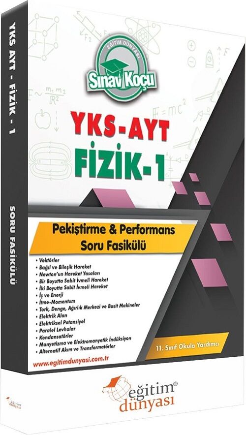 SÜPER FİYAT Eğitim Dünyası YKS AYT 11. Sınıf Fizik-1 Sınav Koçu Soru Fasikülü Eğitim Dünyası Yayınları