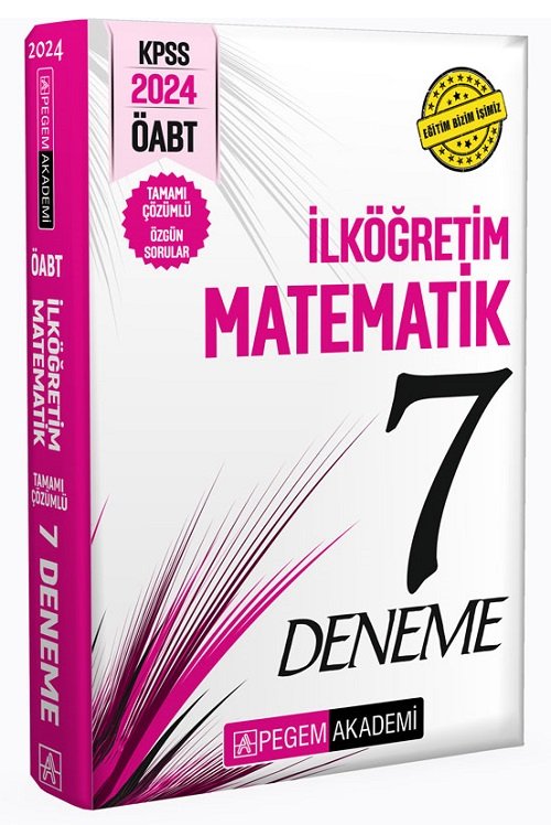 Pegem 2024 ÖABT İlköğretim Matematik 7 Deneme Çözümlü Pegem Akademi Yayınları