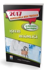 Nisan 2017 İşyeri Hekimliği Sorularla Son Tekrar ve Hatırlatıcı Özet Bilgiler Nisan Kitabevi Yayınları