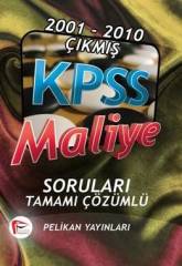 Pelikan KPSS A Grubu Maliye 2001-2010 Çıkmış Sorular Çözümlü Pelikan Yayınları