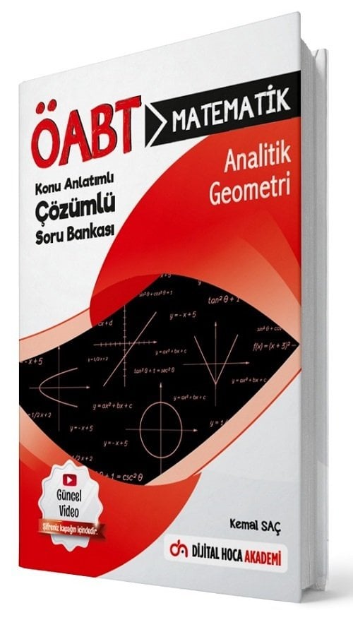 Dijital Hoca ÖABT Matematik Öğretmenliği Analitik Geometri Konu Anlatımlı Soru Bankası - Kemal Saç Dijital Hoca Akademi