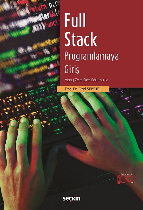 Seçkin Full Stack Programlamaya Giriş - Özel Sebetci Seçkin Yayınları