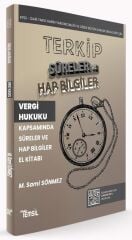 Temsil KPSS A Grubu Hakimlik TERKİP Vergi Hukuku Süreler ve Hap Bilgiler El Kitabı - Sami Sönmez Temsil Yayınları