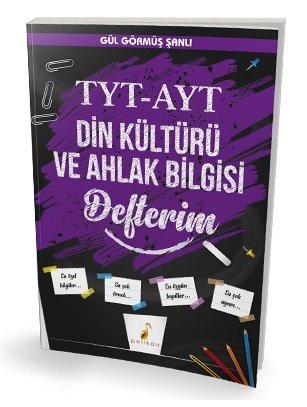 Pelikan YKS TYT AYT Din Kültürü ve Ahlak Bilgisi Defterim Pelikan Yayınları