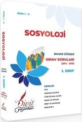Divit Açıköğretim 1-3 1. Sınıf Bahar Sosyoloji Çıkmış Sınav Soruları 2014-2019 Divit Yayınları