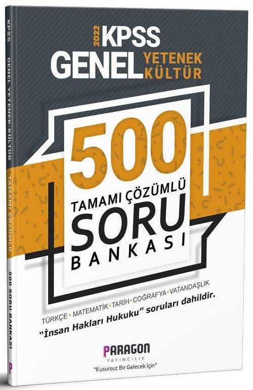 Paragon 2022 KPSS Genel Yetenek Genel Kültür 500 Soru Bankası Çözümlü Paragon Yayıncılık