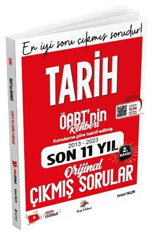 Dizgi Kitap ÖABT nin Rehberli Tarih Öğretmenliği Son 11 Yıl Çıkmış Sorular Video Çözümlü - Selami Yalçın Dizgi Kitap Yayınları