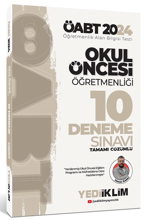 Yediiklim 2024 ÖABT Okul Öncesi Öğretmenliği 10 Deneme Çözümlü - Hasan Sanlı Yediiklim Yayınları