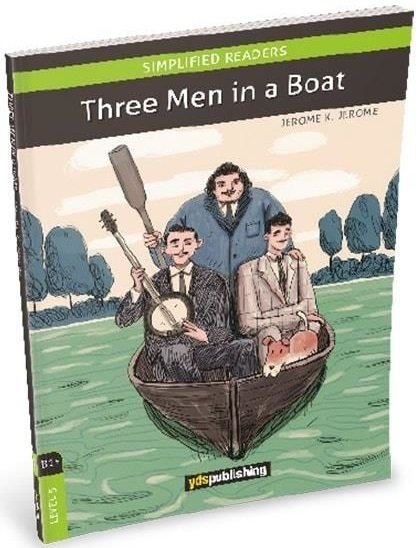 YDS Publishing Three Men In A Boat B1 - Level 4 YDS Publishing