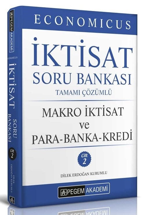 Pegem 2024 KPSS A Grubu Economicus İktisat Soru Bankası Cilt-2 (Makro İktisat ve Para Banka Kredi) Pegem Akademi Yayınları