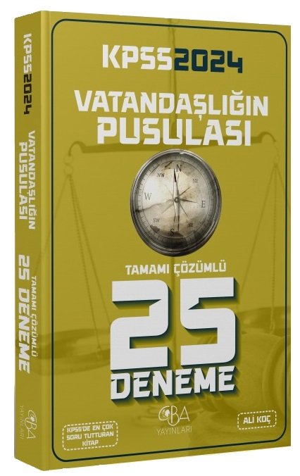 CBA Yayınları 2024 KPSS Vatandaşlık Vatandaşlığın Pusulası 25 Deneme Çözümlü - Ali Koç CBA Yayınları