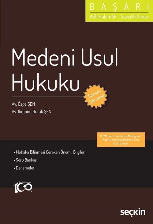 Seçkin Hakimlik Başarı Medeni Usul Hukuku Soru Bankası Çözümlü - Özge Şen, İbrahim Burak Şen Seçkin Yayınları