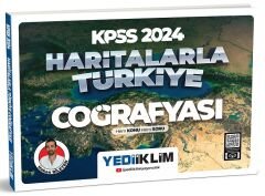 Yediiklim 2024 KPSS Haritalarla Türkiye Coğrafyası - Hakan Bileyen Yediiklim Yayınları