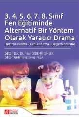 Pegem 3. 4. 5. 6. 7. 8. Sınıf Fen Eğitiminde Alternatif Bir Yöntem Olarak Yaratıcı Drama - Pınar Özdemir Şimşek, Serap Paşa Pegem Akademi Yayıncılık