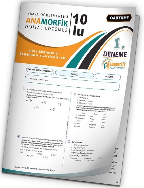 Anamorfik 2023 ÖABT Kimya Öğretmenliği Türkiye Geneli Deneme 1. Kitapçık Dijital Çözümlü Anamorfik Yayınları