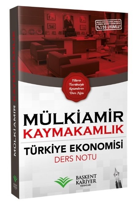 Başkent Kariyer 2021 Kaymakamlık MÜLKİAMİR Türkiye Ekonomisi Ders Notu Başkent Kariyer Yayınları