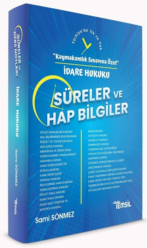 Temsil Kaymakamlık İdare Hukuku Süreler ve Hap Bilgiler Konu Anlatımı - Sami Sönmez Temsil Yayınları