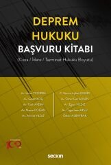 Seçkin Deprem Hukuku Başvuru Kitabı - Umur Yıldırım Seçkin Yayınları