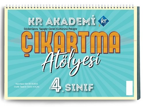 KR Akademi 4. Sınıf Çıkartma Atölyesi KR Akademi Yayınları