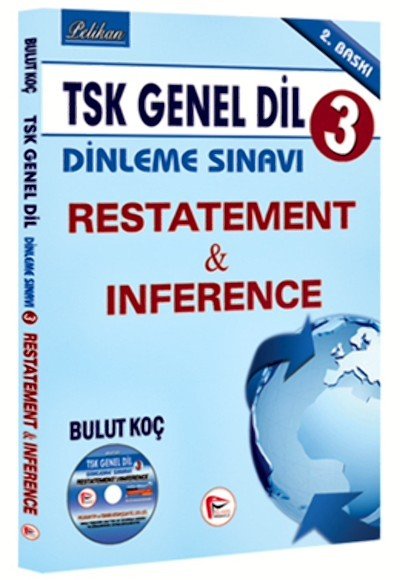 Pelikan TSK Genel Dil Dinleme Sınavı-3 Restatement Inference Pelikan Yayınları