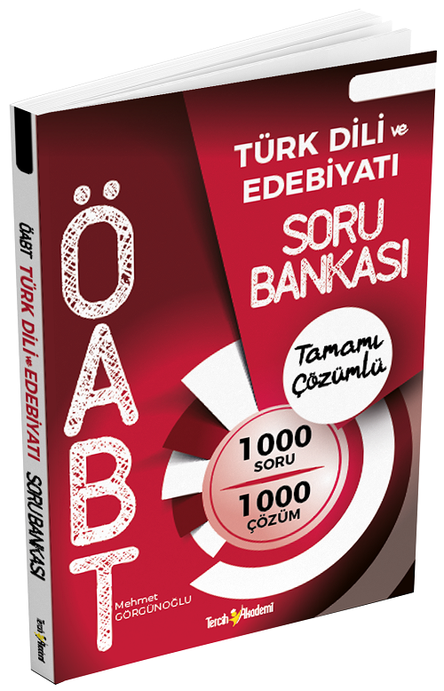 Tercih Akademi ÖABT Türk Dili ve Edebiyatı Öğretmenliği Soru Bankası Çözümlü - Mehmet Görgünoğlu Tercih Akademi Yayınları