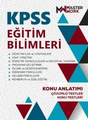 Master Work KPSS Eğitim Bilimleri Konu Anlatımı Master Work Yayınları