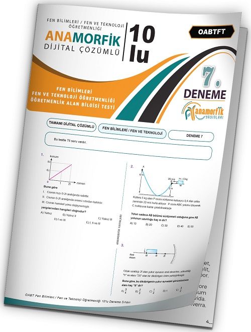 Anamorfik 2023 ÖABT Fen Bilimleri Öğretmenliği Türkiye Geneli Deneme 7. Kitapçık Dijital Çözümlü Anamorfik Yayınları