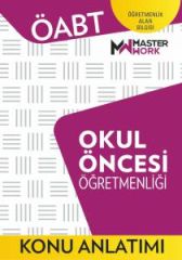 Master Work ÖABT Okul Öncesi Öğretmenliği Konu Anlatımı Master Work Yayınları