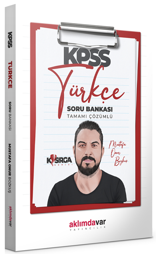 Aklımdavar KPSS Türkçe Kasırga Soru Bankası Çözümlü - Mustafa Onur Bozkuş Aklımdavar Yayıncılık
