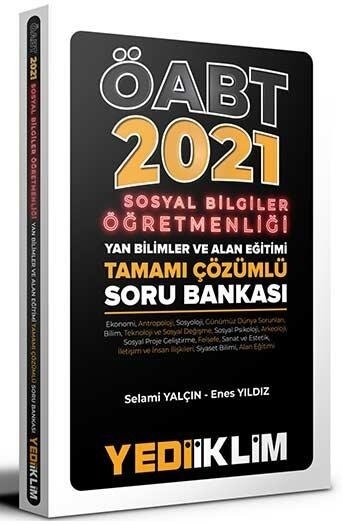 Yediiklim 2021 ÖABT Sosyal Bilgiler Yan Bilimler ve Alan Eğitimi Soru Bankası Çözümlü - Selami Yalçın Yediiklim Yayınları