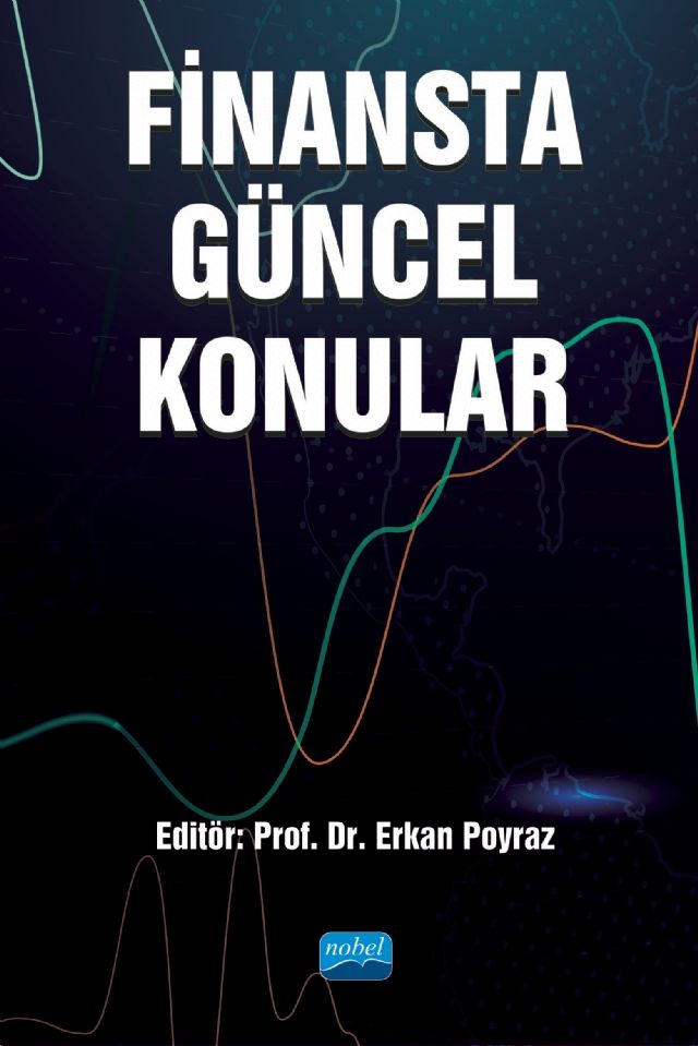 Nobel Finansta Güncel Konular - Erkan Poyraz Nobel Akademi Yayınları