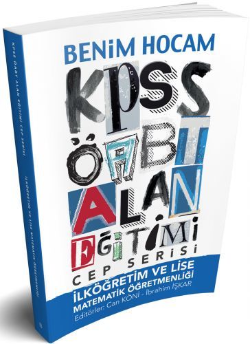 Benim Hocam 2019 ÖABT İlköğretim ve Lise Matematik Öğretmenliği Alan Eğitimi Cep Kitabı Benim Hocam Yayınları