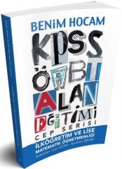 Benim Hocam 2019 ÖABT İlköğretim ve Lise Matematik Öğretmenliği Alan Eğitimi Cep Kitabı Benim Hocam Yayınları