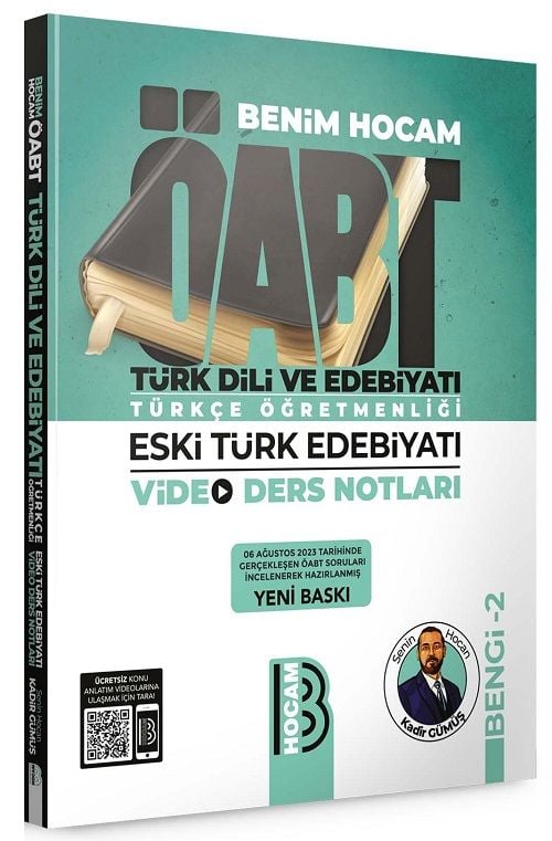 Benim Hocam ÖABT Türk Dili ve Edebiyatı Eski Türk Edebiyatı Video Ders Notları Bengi-2 - Kadir Gümüş Benim Hocam Yayınları