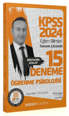 İndeks Akademi 2024 KPSS Eğitim Bilimleri Öğrenme Psikolojisi 15 Deneme Çözümlü - Bünyamin Atalay İndeks Akademi Yayıncılık