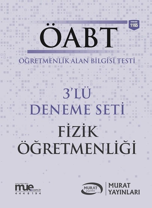 SÜPER FİYAT Murat ÖABT Fizik Öğretmenliği 3 Deneme Çözümlü Murat Yayınları