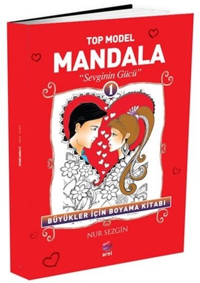 Arel Top Model Mandala-1 Sevginin Gücü - Nur Sezgin Arel Yayınları