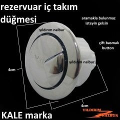 KALE REZERVUAR ÇİFT BASMALI DÜĞMESİ İKİ KADEMELİ BASMALI BUTON ORJİN