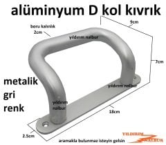 MOBİLYA KULP ALÜMİNYUM D KOL ÇEKME KOLU PİMAPEN EĞRİ KIVRIK METALİK RENK KAPI KOLU