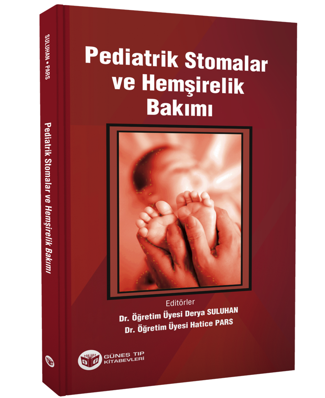 Pediatrik Stomalar ve Hemşirelik Bakımı